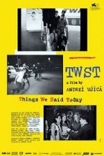 Watch TWST: Things We Said Today 123MovieFree