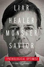 Watch The Pathological Optimist 123MovieFree