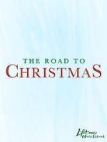 Watch The Road to Christmas 123MovieFree