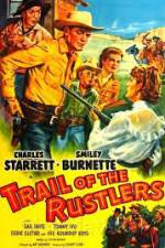 Watch Trail of the Rustlers 123MovieFree