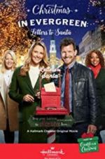 Watch Christmas in Evergreen: Letters to Santa 123MovieFree