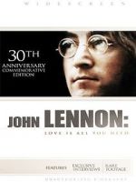 Watch John Lennon: Love Is All You Need 123MovieFree