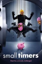 Watch Small Timers 123MovieFree