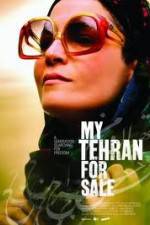 Watch My Tehran for Sale 123MovieFree