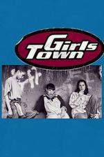 Watch Girls Town 123MovieFree