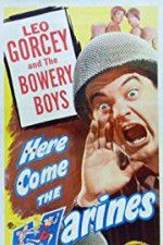 Watch Here Come the Marines 123MovieFree