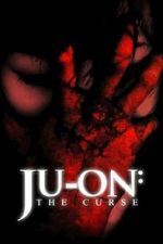 Watch Ju-on: The Curse 123MovieFree