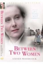 Watch Between Two Women 123MovieFree