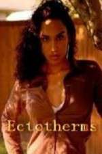 Watch Ectotherms 123MovieFree