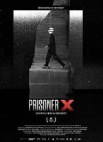 Watch Prisoner X 123MovieFree