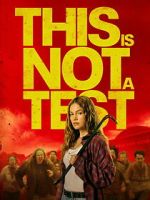 Watch This Is Not a Test 123MovieFree