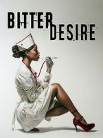 Watch Bitter Desire 123MovieFree
