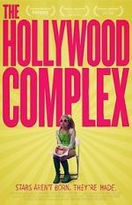 Watch The Hollywood Complex 123MovieFree