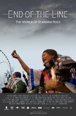 Watch End of the Line: The Women of Standing Rock 123MovieFree
