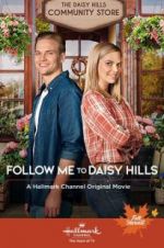 Watch Follow Me to Daisy Hills 123MovieFree