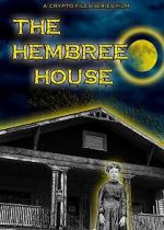 Watch The Hembree House 123MovieFree