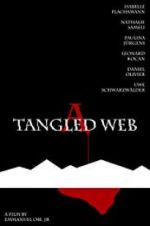 Watch A Tangled Web 123MovieFree