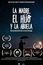 Watch The Mother the Son and the Grandmother 123MovieFree