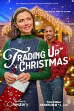 Watch Trading Up Christmas 123MovieFree