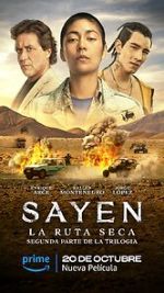 Watch Sayen: La Ruta Seca 123MovieFree