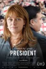 Watch Stand by Your President 123MovieFree