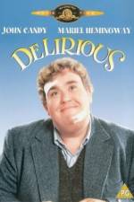 Watch Delirious 123MovieFree