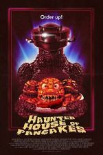 Watch Haunted House of Pancakes 123MovieFree