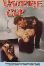 Watch Vampire Cop 123MovieFree