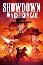 Watch Showdown in Yesteryear 123MovieFree