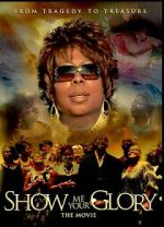 Watch Show Me Your Glory: The Movie 123MovieFree