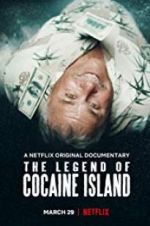 Watch The Legend of Cocaine Island 123MovieFree