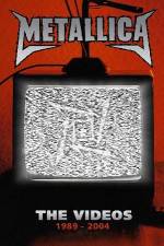 Watch Metallica The Videos 1989-2004 123MovieFree