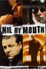 Watch Nil by Mouth 123MovieFree