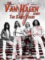 Watch The Van Halen Story: The Early Years 123MovieFree