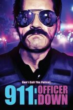 Watch 911: Officer Down 123MovieFree