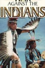 Watch War Against the Indians 123MovieFree