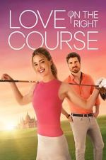 Watch Love on the Right Course 123MovieFree