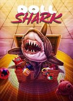Watch Doll Shark 123MovieFree