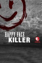 Watch Happy Face Killer 123MovieFree