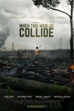 Watch When Two Worlds Collide 123MovieFree