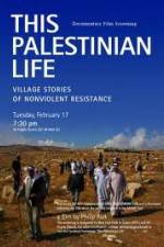 Watch This Palestinian Life 123MovieFree