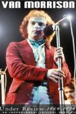 Watch Van Morrison: Under Review 1964-1974 123MovieFree