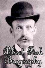 Watch Biography Albert Fish 123MovieFree