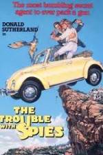 Watch The Trouble with Spies 123MovieFree