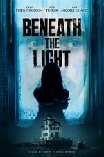 Watch Beneath the Light 123MovieFree