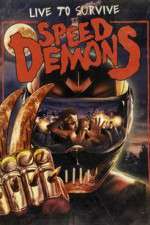 Watch Speed Demons 123MovieFree