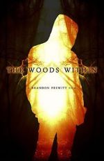 Watch The Woods Within 123MovieFree