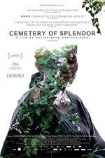 Watch Cemetery of Splendor 123MovieFree