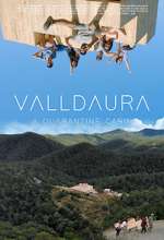Watch Valldaura: A Quarantine Cabin 123MovieFree