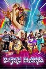 Watch Dyke Hard 123MovieFree